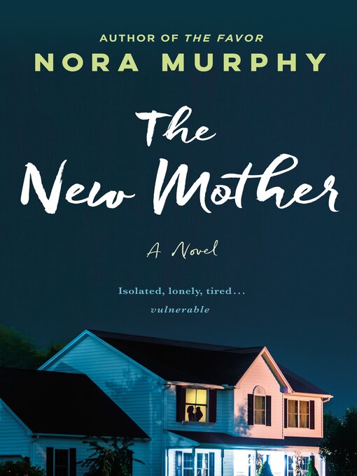Title details for The New Mother by Nora Murphy - Available